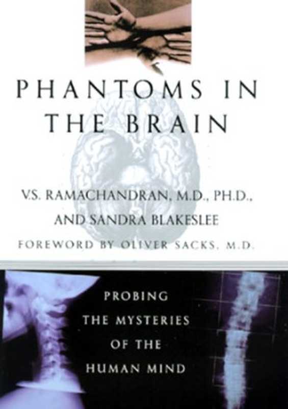 Phantoms in the Brain（V. S. Ramachandran）（William Morrow 1998）