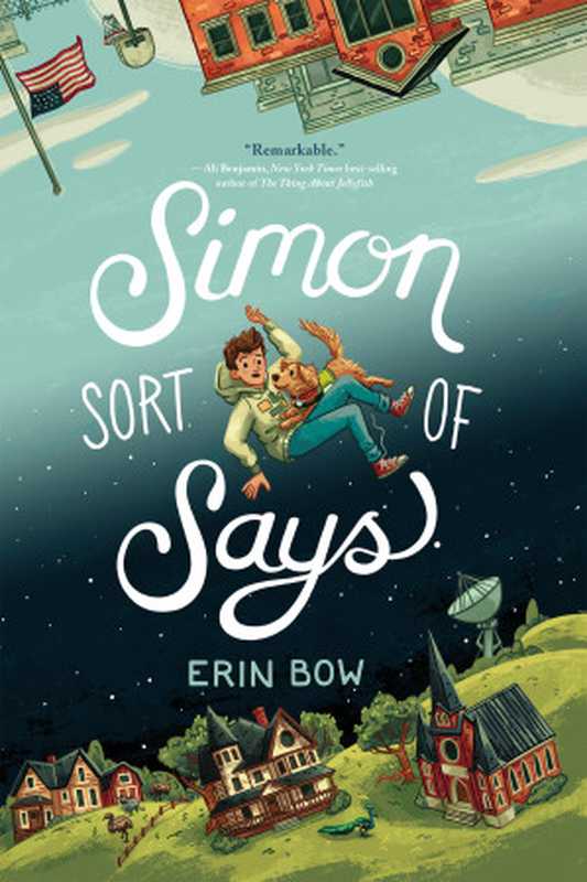 Simon Sort of Says（Erin Bow）（Disney Book Group 2023）