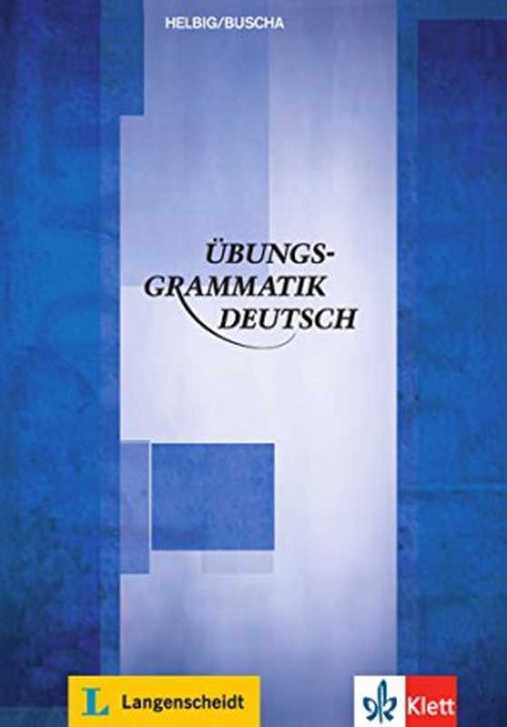 Übungsgrammatik Deutsch(Joachim Buscha)(Langenscheidt 2000)