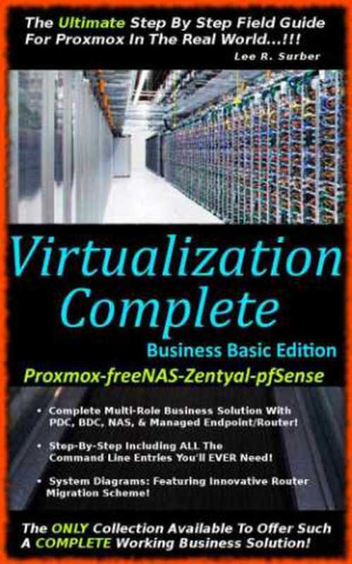 Virtualization Complete  Business Basic Edition（Surber  Lee R）（Linux Solutions(LRS-TEK) 2016）