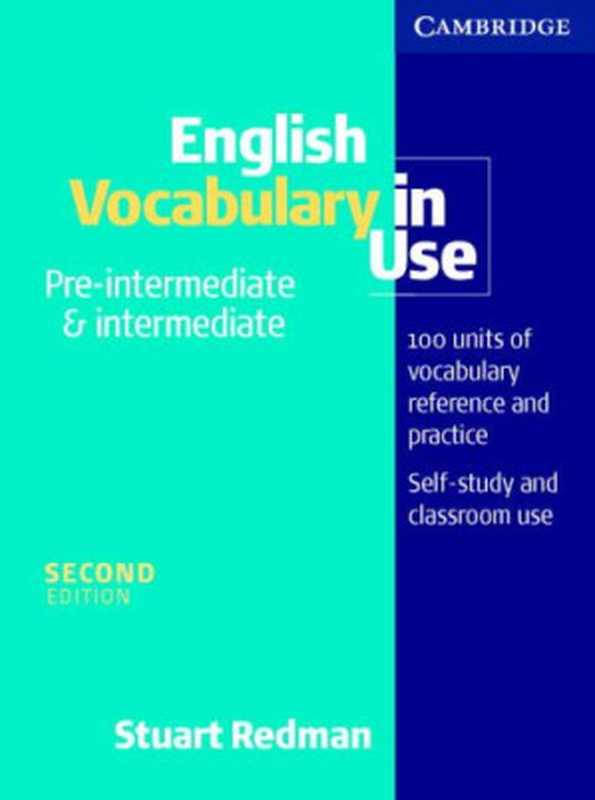 English Vocabulary in Use Pre-intermediate and Intermediate（Stuart Redman）（Cambridge University Press 1997）