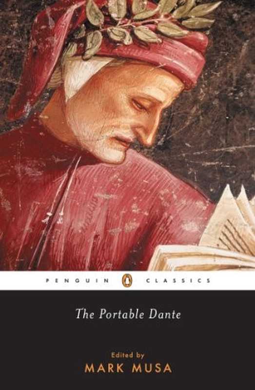 The Portable Dante(Alighieri Dante Musa Mark)(Penguin Classics 2003)