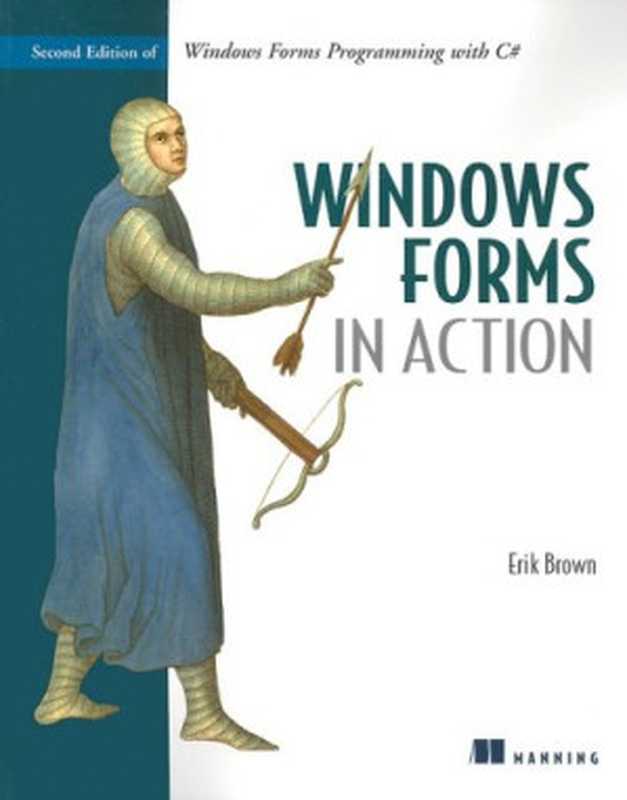 Windows Forms in Action（Erik Brown）（Manning Publications 2006）