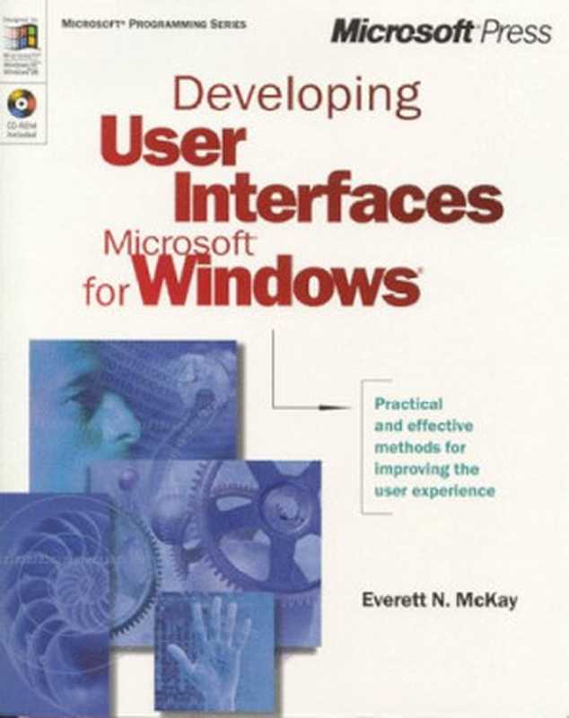 Developing User Interfaces for Microsoft Windows（Everett N McKay）（Microsoft Press 1999）