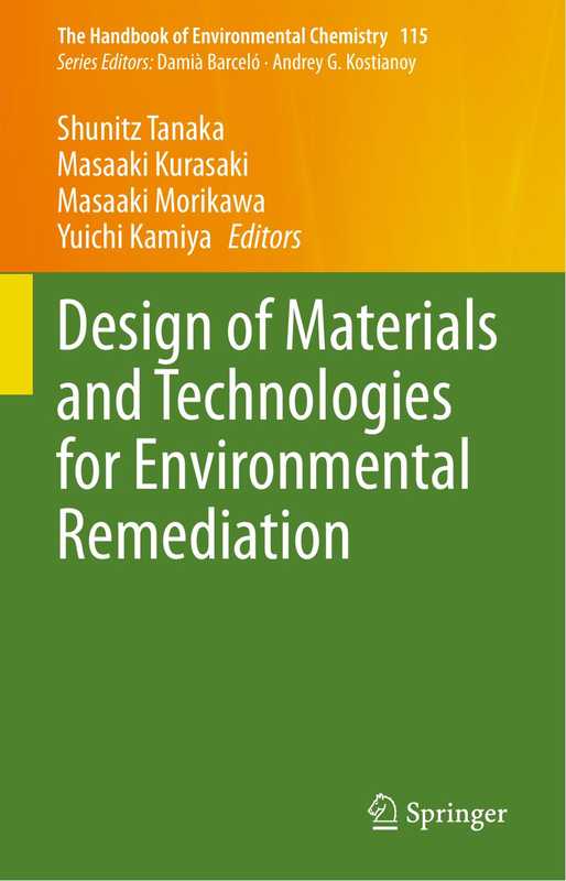 Design of Materials and Technologies for Environmental Remediation（Shunitz Tanaka  Masaaki Kurasaki  Masaaki Morikawa  Yuichi Kamiya  (eds.)）（Springer 2023）