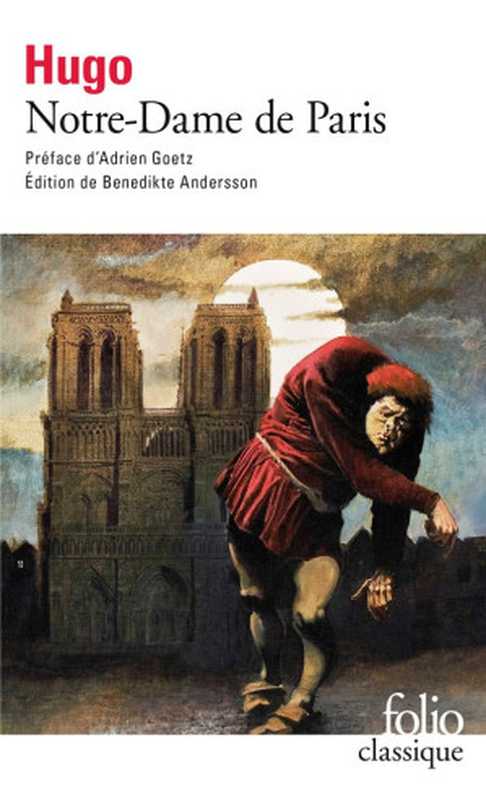 Notre-Dame de Paris(Victor Hugo)(Editions Gallimard 2017)
