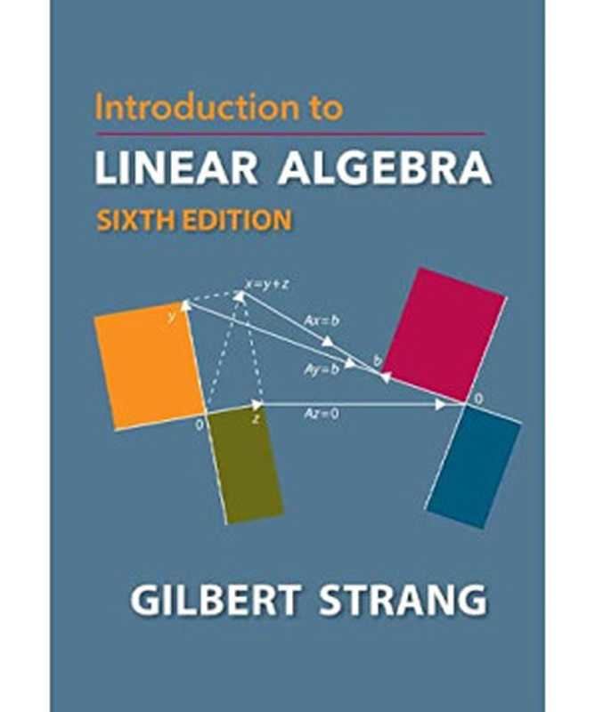 Introduction to Linear Algebra(Gilbert Strang)(Wellesley-Cambridge Press 2023)