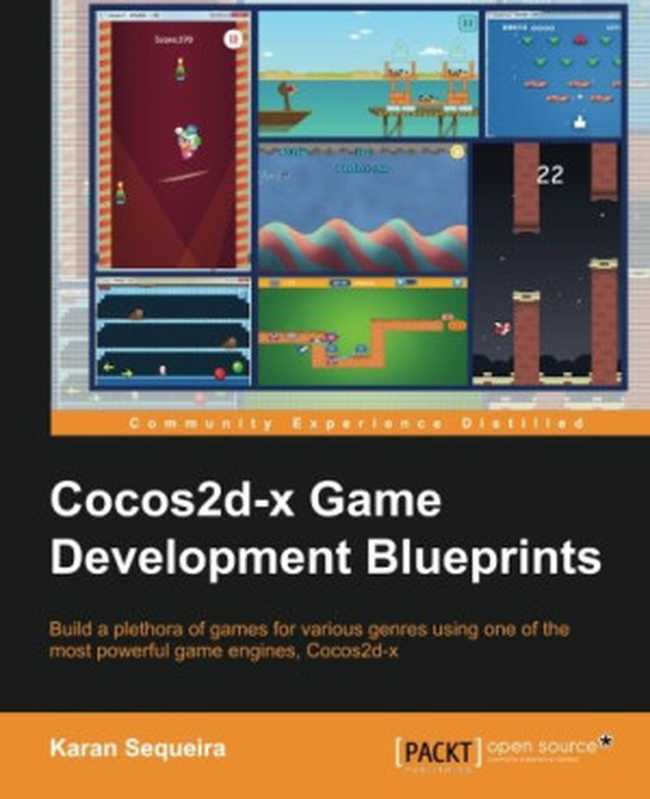 Cocos2d-X Game Development Blueprints（Karan Sequeira）（Packt Publishing 2015）