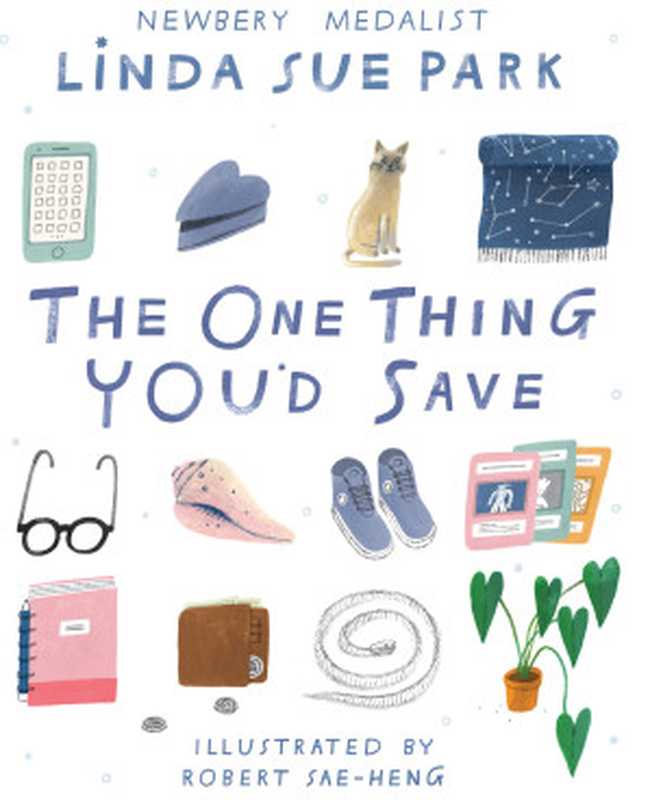 The One Thing You’d Save（Linda Sue Park）（Houghton Mifflin Harcourt (hmhbooks.com) 2021）