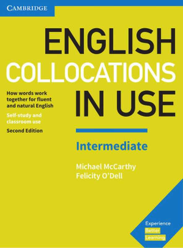 English Collocations in Use Intermediate Book with Answers How Words Work Together for Fluent and Natural English 2nd Edition(Michael McCarthy Felicity O