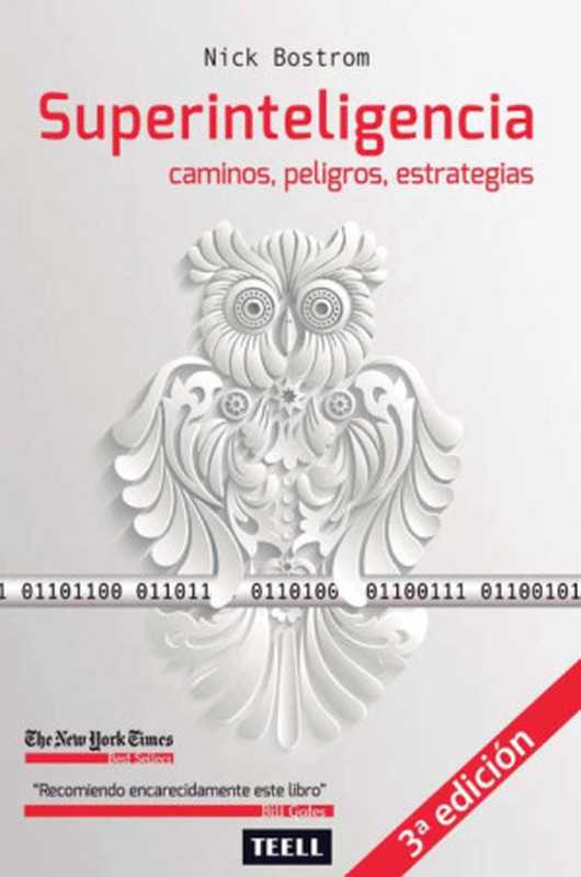 Superinteligencia（Nick Bostrom [Bostrom  Nick]）（2019）