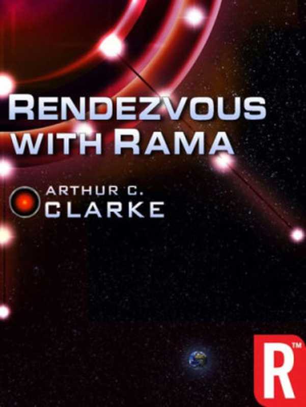 RendezvouswithRama(Rama1)（ArthurC.Clarke）（RosettaBooks2012）