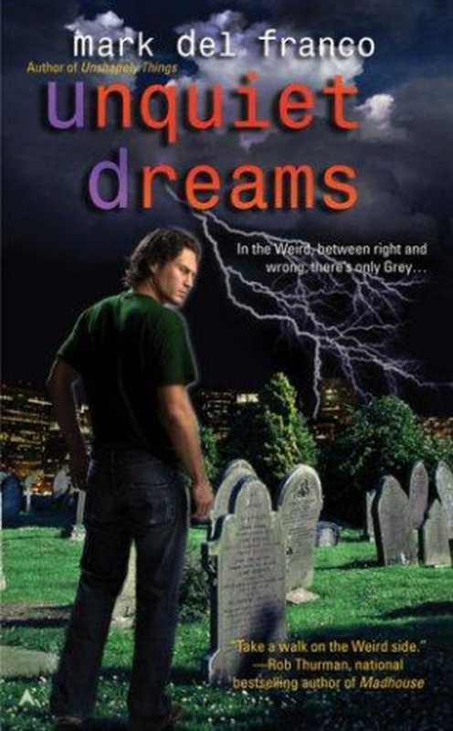 Unquiet Dreams(Franco Mark Del)(Ace Books 2008)