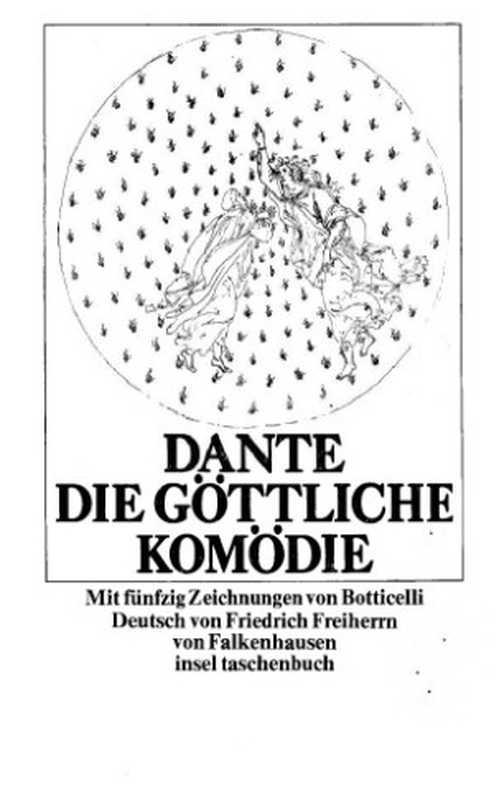 Die Göttliche Komödie (La Divina Commedia)(Dante Alighieri)(Insel Taschenbuch 94 1974)