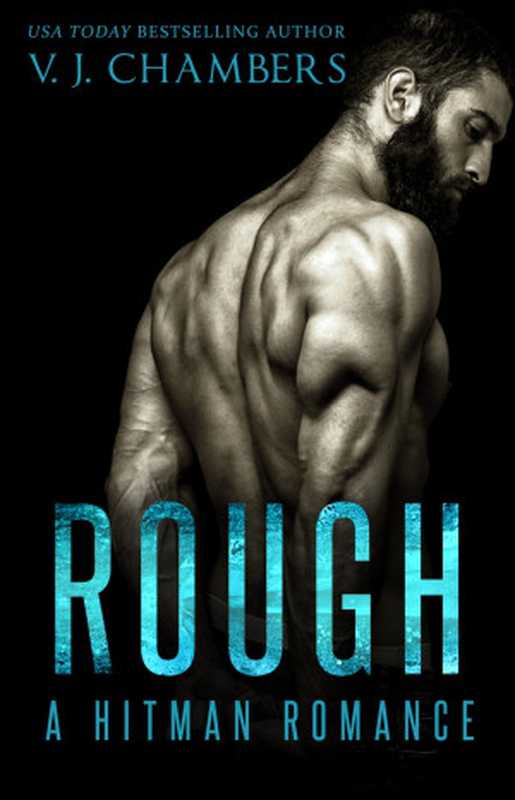 [Contract Killers 02] • Rough（Chambers  V.J.）（Independently published 2013）