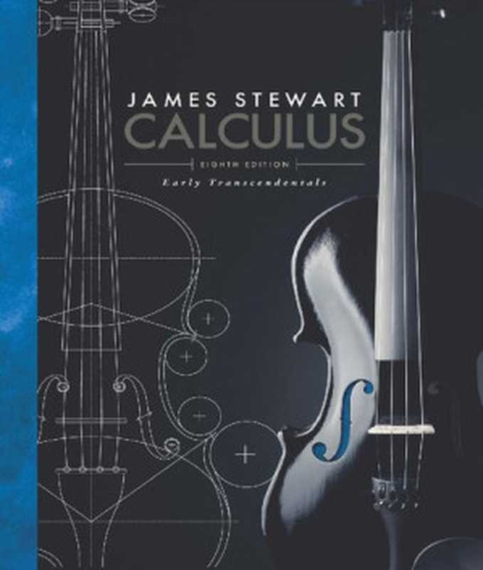 CalculusEarlyTranscendentals8thedition[SolutionsManual]（JamesStewart）（CengageLearning2016）