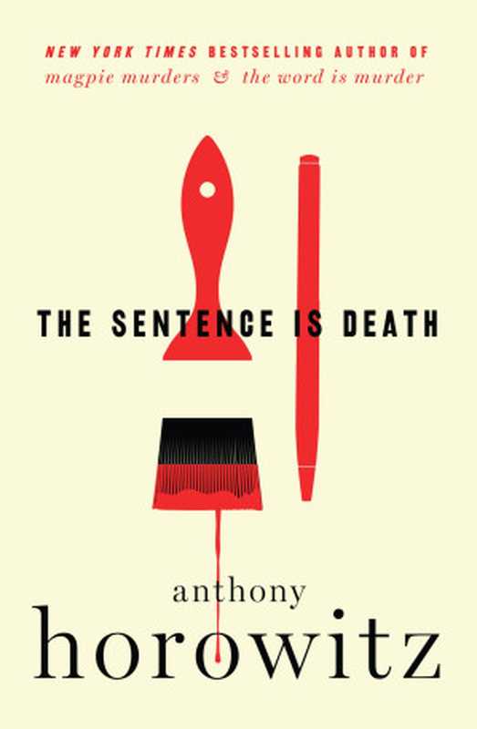 The Sentence Is Death（Horowitz  Anthony）（HarperCollins 2019）