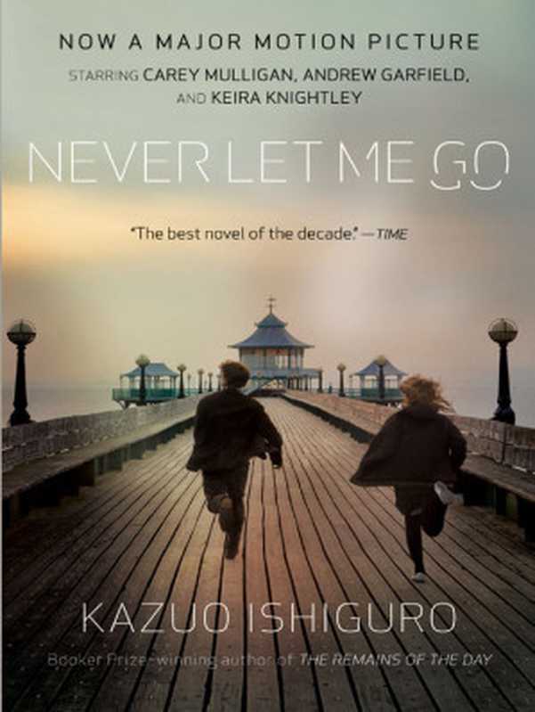 NeverLetMeGo(KazuoIshiguro)(VintageBooks2005)