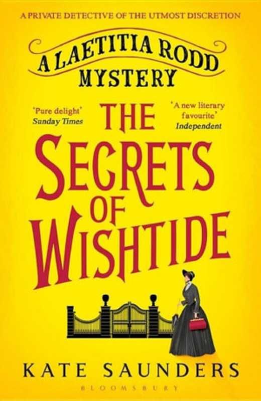 [LaetitiaRodd01]-TheSecretsofWishtide（KateSaunders）（BloomsburyPublishing2016）