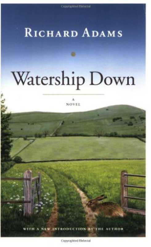 Watership Down（Richard Adams）（Simon and Schuster 2005）