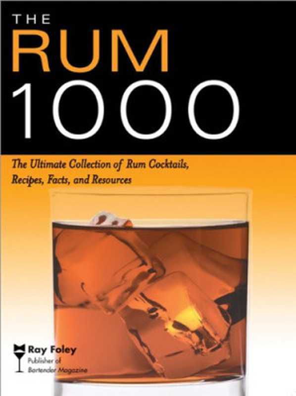 The Rum 1000（Ray Foley）（Sourcebooks  Inc. 2008）