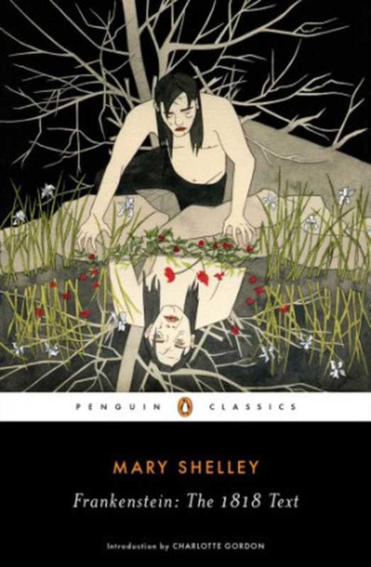 Frankenstein  The 1818 Text（Mary Shelley）（Penguin 2018）