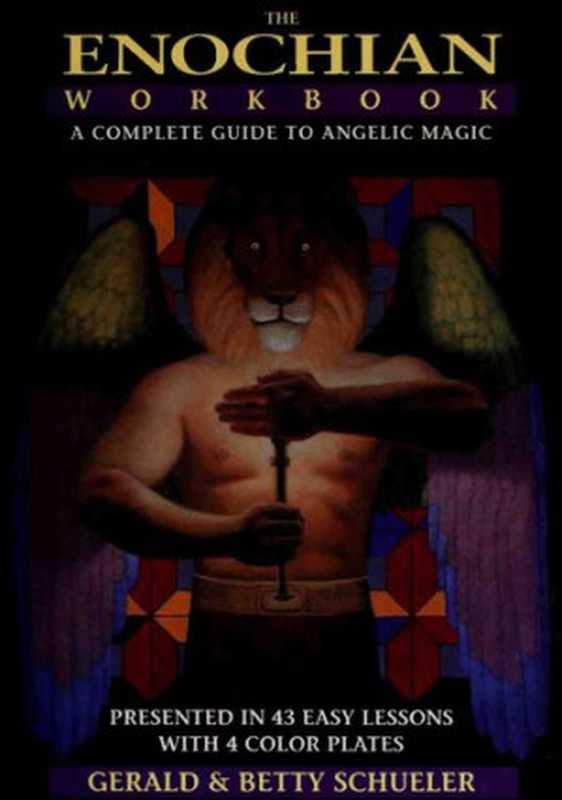 TheEnochianWorkbook(GeraldJ.SchuelerBettySherlinSchueler)