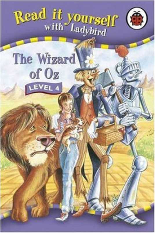 The Wizard of Oz.（Lyman Frank Baum）（Independely Published 2006）