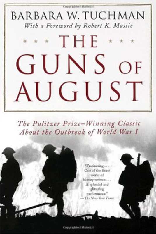 The Guns of August（Barbara W. Tuchman）（Ballantine Books 1994）