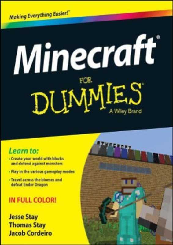 MinecraftForDummies(JesseStayThomasStayJacobCordeiro)(JohnWiley&Sons2015)