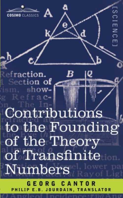 ContributionstotheFoundingoftheTheoryofTransfiniteNumbers（GeorgeCantorPhilipE.B.Jourdain）（CosimoClassics2007）
