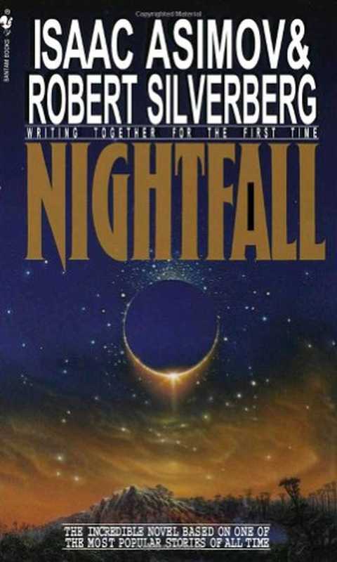 Nightfall(Robert Silverberg Isaac Asimov)(Spectra 1991)