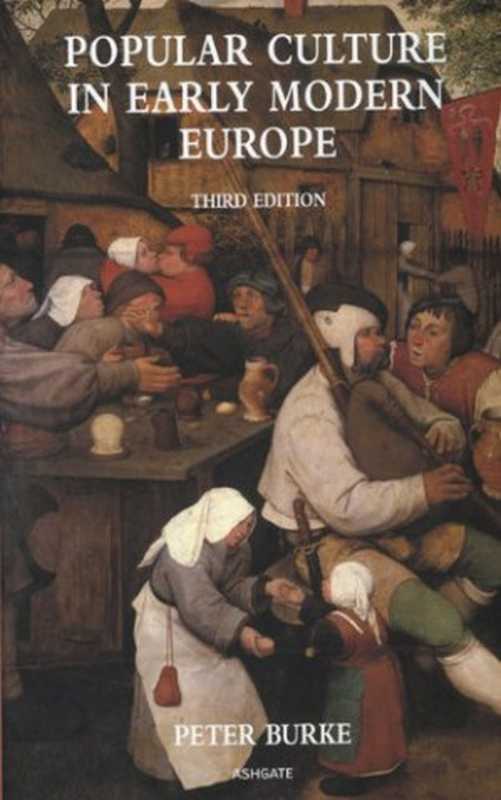 PopularCultureinEarlyModernEurope(PeterBurke)(Ashgate1978)