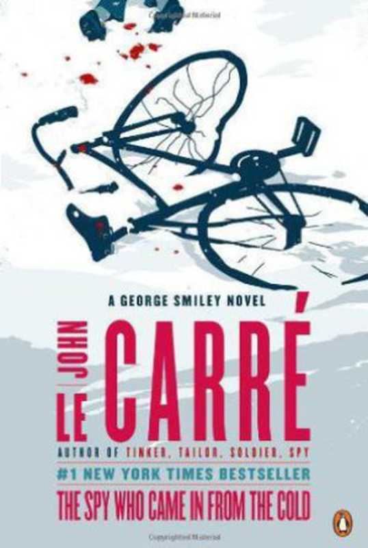 TheSpyWhoCameinFromtheCold(CarreJohnLe)(PenguinBooks2012)