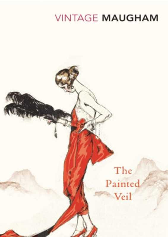 The Painted Veil(W. Somerset Maugham)(Random House 2011)