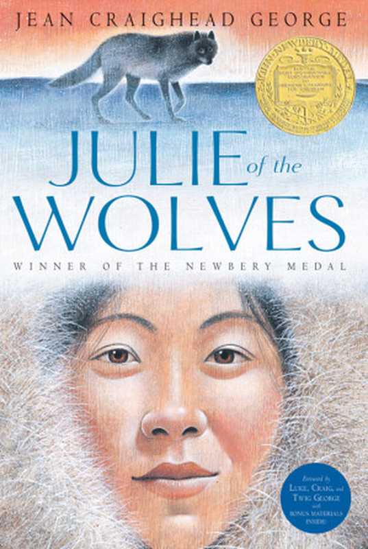 Julie of the Wolves (Julie of the Wolves #1)（George  Jean Craighead）（HarperCollins 2015）