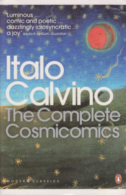 The Complete Cosmicomics(Calvino Italo)(Penguin 1968)