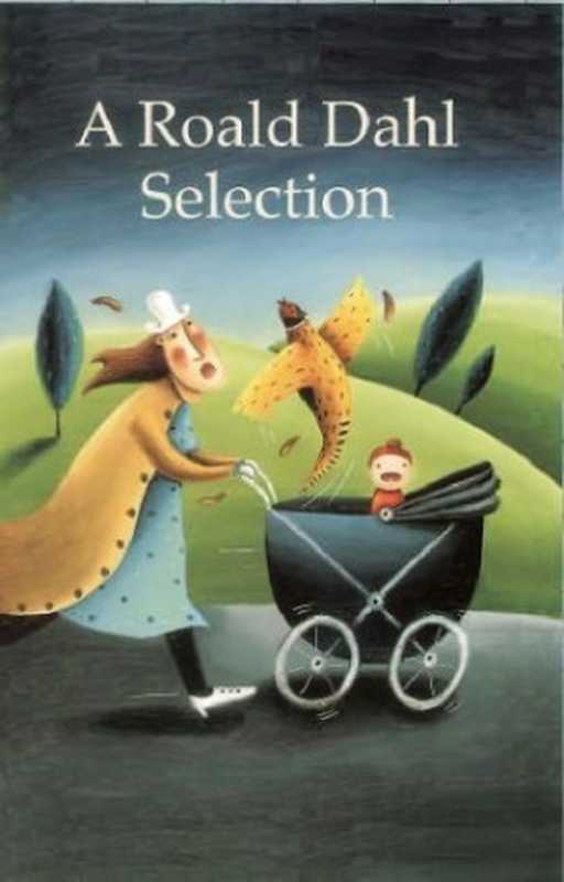 A Roald Dahl Selection(Roald Dahl)(Longman 1980)