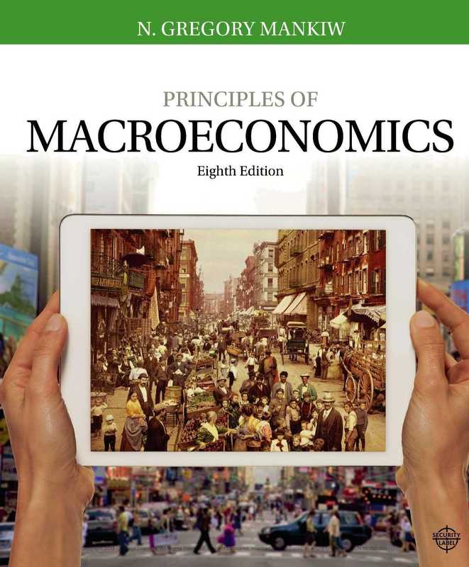 Principles of MacroEconomics(Gregory Mankiw)(2018)
