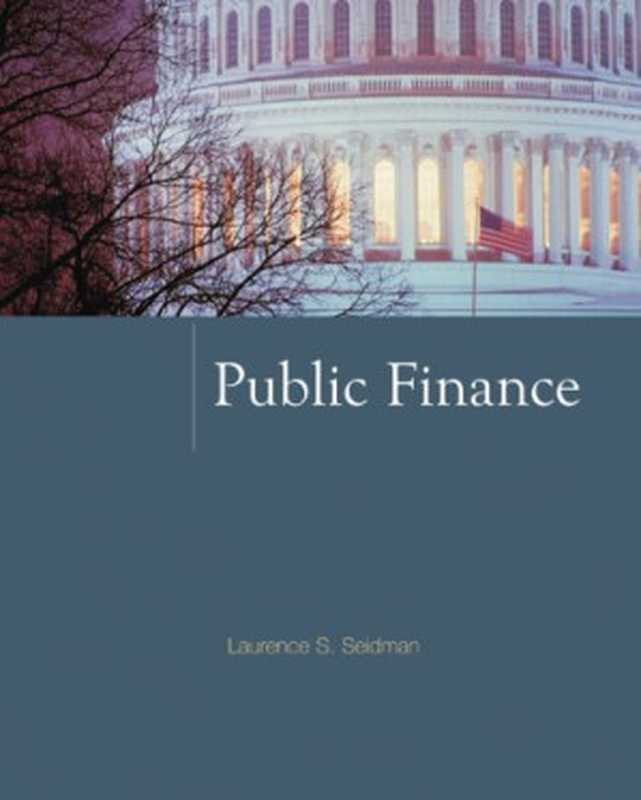 PublicFinance（LaurenceSeidman）（McGraw-HillIrwin2008）