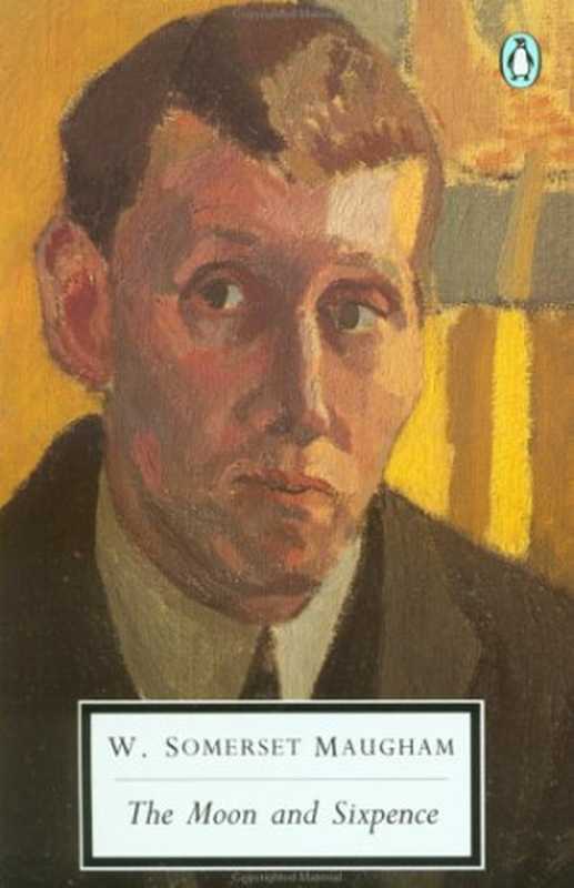 The Moon and Sixpence（W. Somerset Maugham）（Viking Pr 1993）