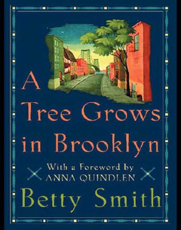 A Tree Grows in Brooklyn（Smith Betty）（HarperCollins 2011）