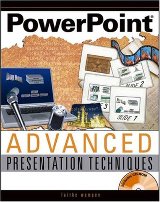 PowerPointAdvancedPresentationTechniques（FaitheWempen）（WileyPublishingInc2004）