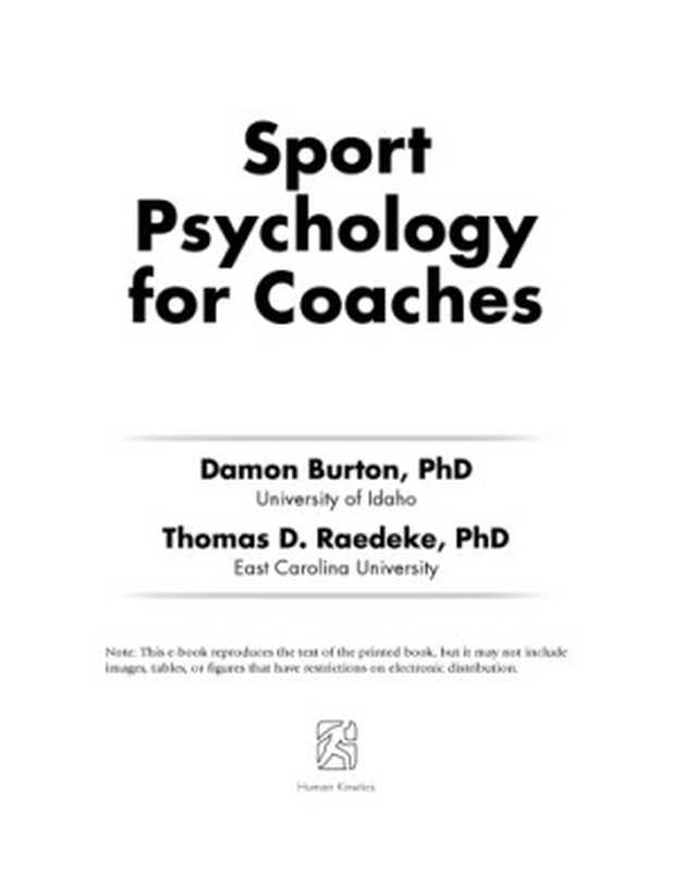 Sportpsychologyforcoaches（DamonBurton;ThomasDRaedeke）（HumanKinetics2008）