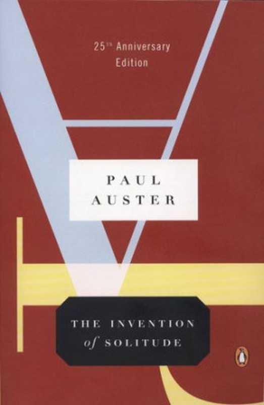 The Invention of Solitude(Paul Auster)(Penguin Books 1982)