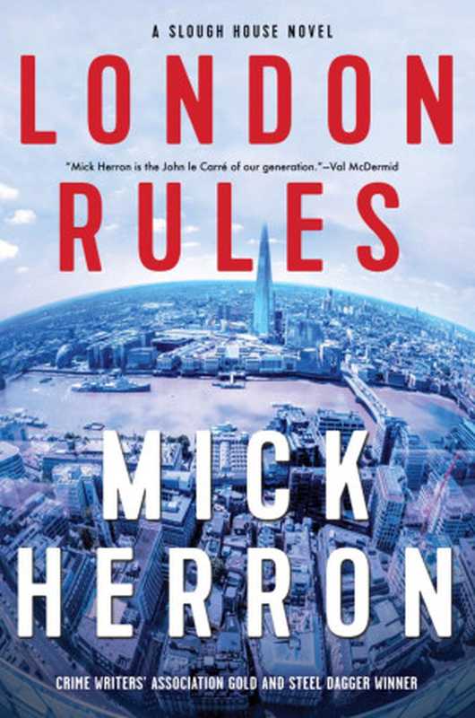 London Rules（Mick Herron）（Soho Press 2018）