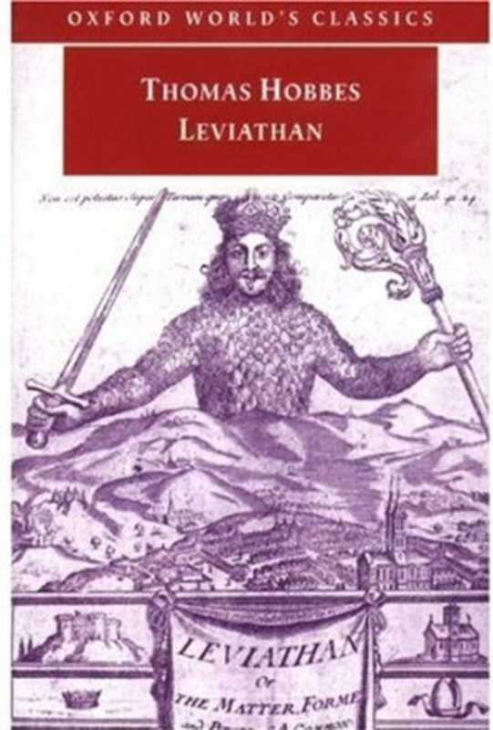 Leviathan（Thomas Hobbes  J. C. A. Gaskin (editor)）（Oxford University Press 1998）