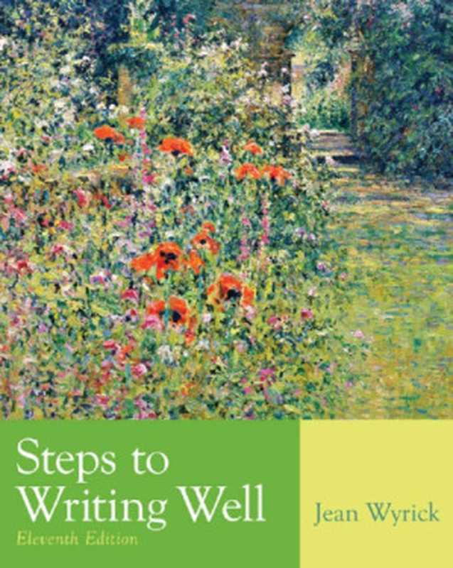 Steps to Writing Well（Jean Wyrick）（Wadsworth Publishing 2010）