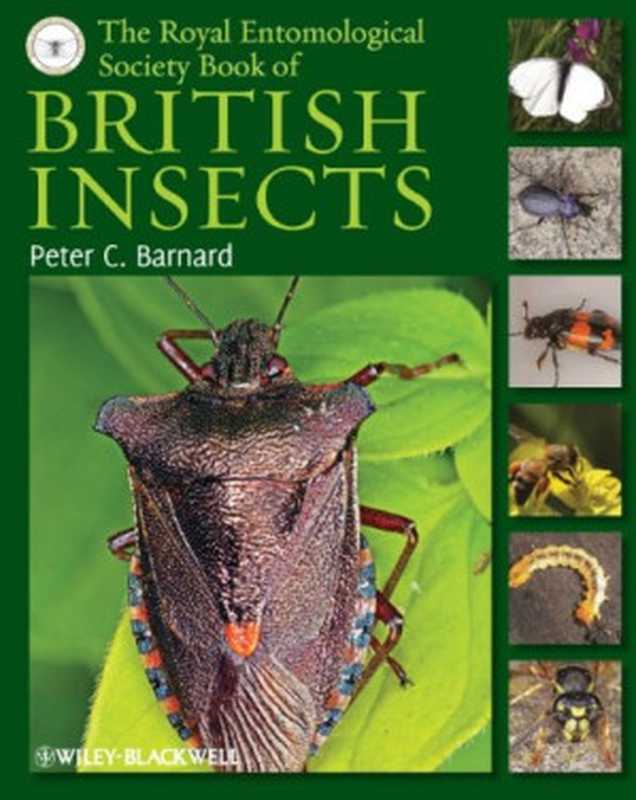 TheRoyalEntomologicalSocietyBookofBritishInsects（PeterC.Barnard）（Wiley-Blackwell2011）