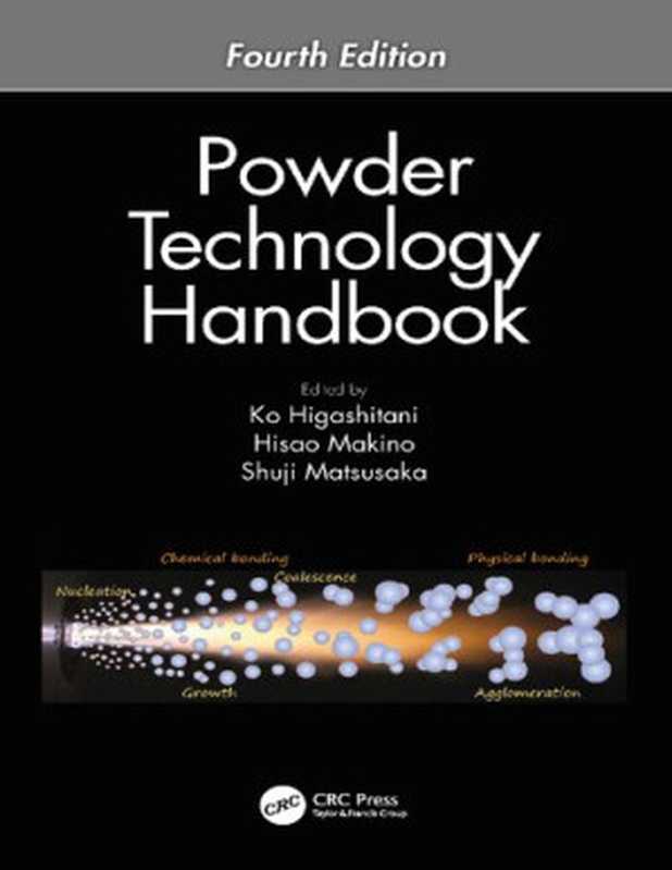 Powder Technology Handbook（Ko Higashitani; Hisao Makino; Shuji Matsusaka）（CRC Press 2020）